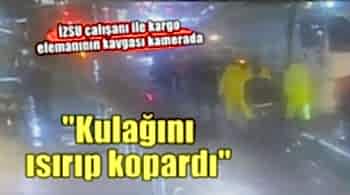 Tartıştığı İZSU çalışanının kulağını ısırıp kopardı